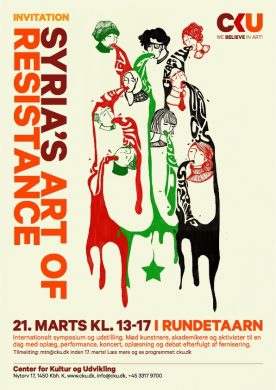 Syrias Art of Resistance: Symposium og udstilling i Rundetårn 21. marts